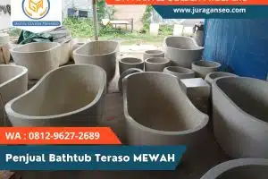 Jual Bathtub TERASO MEWAH melayani Pondok Cina