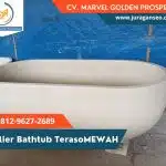 Jual Bathtub TERASO MEWAH melayani Gobang Kabupaten Bogor